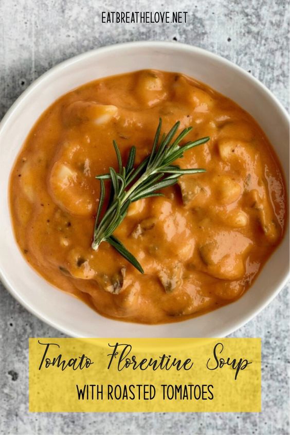 Tomato Florentine Soup with Roasted Tomatoes A bowl of tomato soup