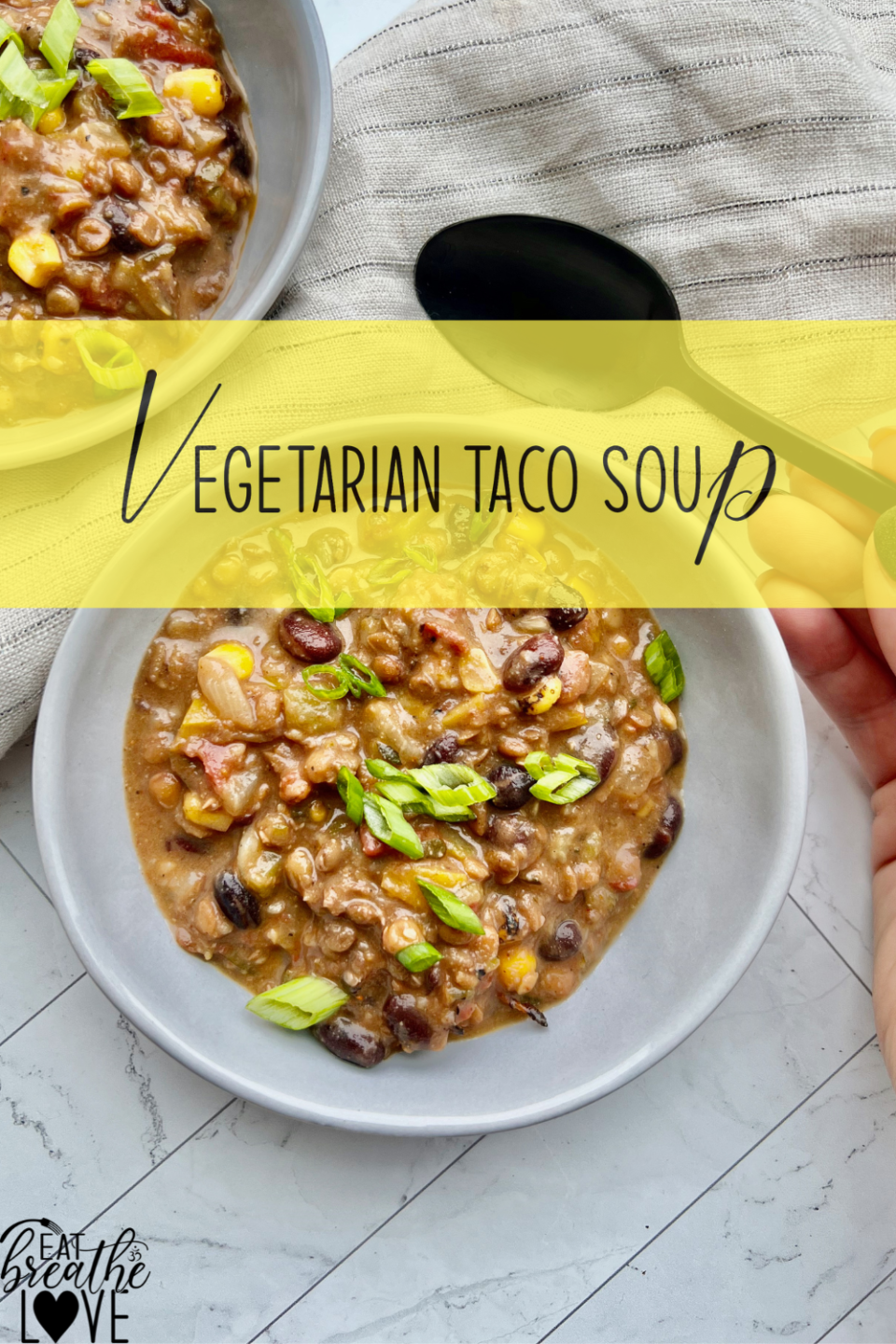 Vegetarian Taco Soup Vegetarian Taco Soup Eatbreathelove.net 3 960x1440