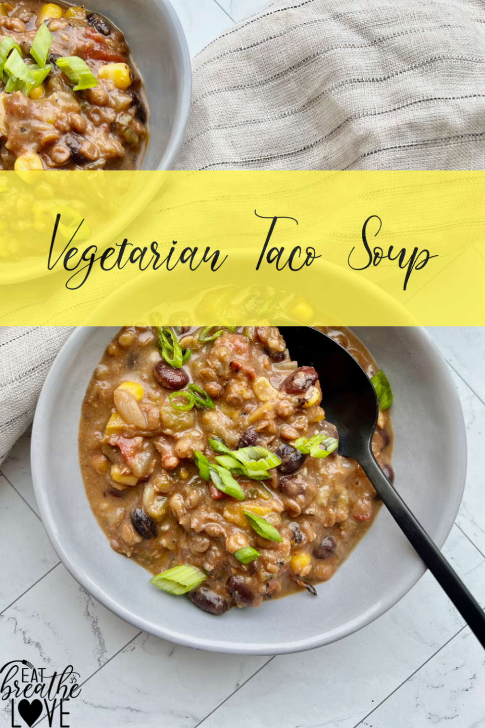 Vegetarian Taco Soup Vegetarian Taco Soup Eatbreathelove.net 960x1440
